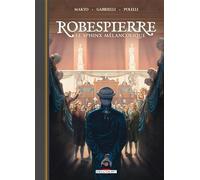 Robespierre: Le sphinx mélancolique
