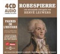 Robespierre. Une Biographie Expliquée (audiolibro)