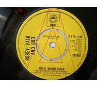 Robey Falk & Bod Magic Woman Touch 7" Epic SEPC1702 EX 1973 demo