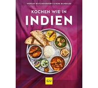 Robi Banerjee Indrani Roychoudhu Kochen wie in Indien (GU Länderküch (Tapa dura)