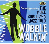 Robillard, Duke -Jazz Tri - Wobble Walkin'