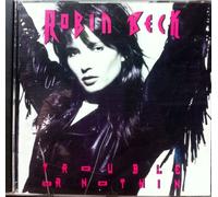 Robin Beck - Trouble Or Nothing