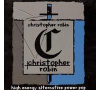 Robin, Christopher - High Energy Alternative Power Pop