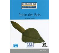 ROBIN DES BOIS - NIVEAU 2/A2 - LIVRE + AUDIO TELECHARGEABLE (LECTURES FRANCAIS FACILE)