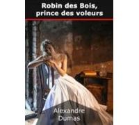 Robin Des Bois Prince Des Voleurs (ebook)