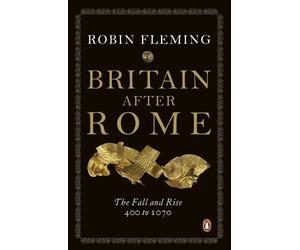 Robin Fleming Britain After Rome (Tapa blanda) (Importación USA)