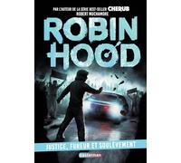 Robin Hood: 10 Justice, fureur et soulèvement