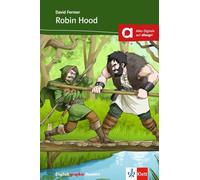 Robin Hood and his Merry Men: Englische Lektüre für das 2., 3. Lernjahr