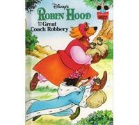 Robin Hood and the Great Coach Robbery.