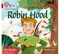 Robin Hood: Band 02B/Red B (Collins Big Cat Phonics for Letters and Sounds)