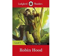 Robin Hood – Nivel 5 (Ladybird Readers) – Ladybird – 9780241336113