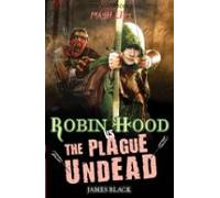Robin Hood Vs The Plague Undead (ebook)