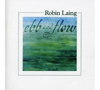 Robin Laing - Ebb And Flow