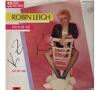 Robin Leigh - Cold as ice [VINYL]