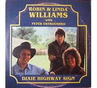 ROBIN & LINDA WILLIAMS - dixie highway sign LP
