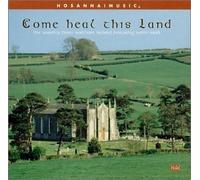 Robin Mark - Come Heal This Land By Robin Mark (2008-09-16)