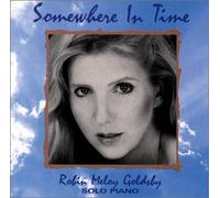 Robin Meloy Goldsby - Somewhere In Time