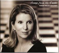 Robin Meloy Goldsby - Songs from the Castle
