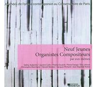 Robin - Neuf Jeunes Organistes Compositeurs