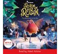 robin robin: the official book of the film (audiolibro)
