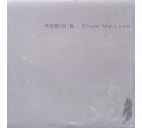Robin S. - Show Me Love 2002 [Vinilo]