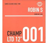 Robin S - Show Me Love [Vinilo]