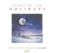 Robin Spielberg - Spirit of the Holidays