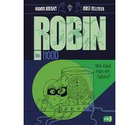 Robin the Hood - Wie klaut man ein Gehirn?: Kinder-Action mit Comicelementen ab 10 Jahren: 2