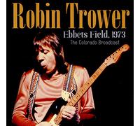 Robin Trower - Ebbets Field 1973