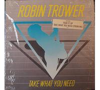 Robin Trower - Take What You Need