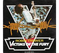 ROBIN TROWER - Victims Of The Fury