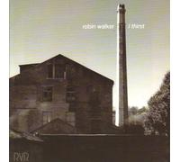 Robin Walker - Robin Walker I Thirst
