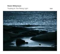 Robin Williamson Trusting in the Rising Light (CD) Album (Importación USA)