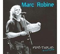 Robine, Marc - Poetique Attitude