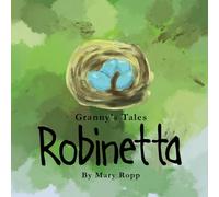 Robinetta (Granny's Tales)