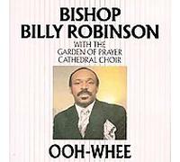 Robinson, Bishop Billy - Ooh-Whee