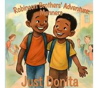 Robinson Brother's Adventure: Manners