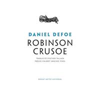 Robinson Crusoe: 2 (Bernat Metge Universal)