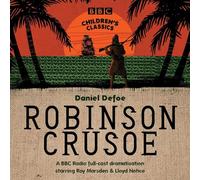 Robinson Crusoe (BBC Children's Classics)