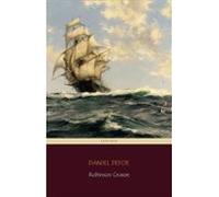 Robinson Crusoe (centaur Classics) [the 100 Greatest Novels Of All Tim