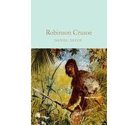 Robinson Crusoe: Daniel Defoe: 129 (Macmillan Collector's Library)