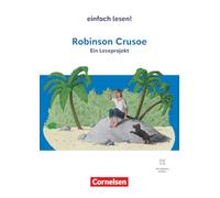 Robinson Crusoe: Ein Leseprojekt nach dem gleichnamigen Jugendbuch von Daniel Defoe - Ausgabe ab 2024 - Empfohlen für das 7.-8. Schuljahr - Arbeitsbuch mit Lösungen mit Audios