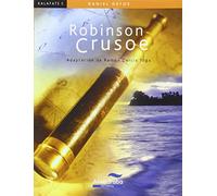 Robinson crusoe (kalafate): 5 (Colección Kalafate)