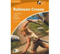 Robinson Crusoe Level 4 Intermediate American English (Cambridge Experience Readers)