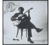 Robinson,Fenton - Somebody Loan Me a Dime [Vinilo]