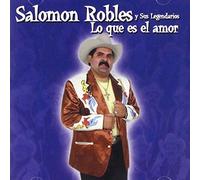 Robles Salomon - Que Es El Amor