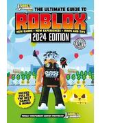 Roblox. The Ultimate Guide To Roblox