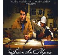 Robo-Robb & Moon Child - Save The Music