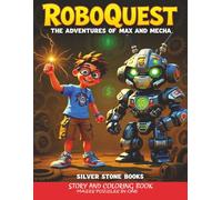 RoboQuest: The Adventures of Max and Mecha