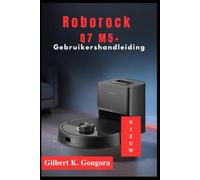 Roborock Q7 M5+ Gebruikershandleiding 2026